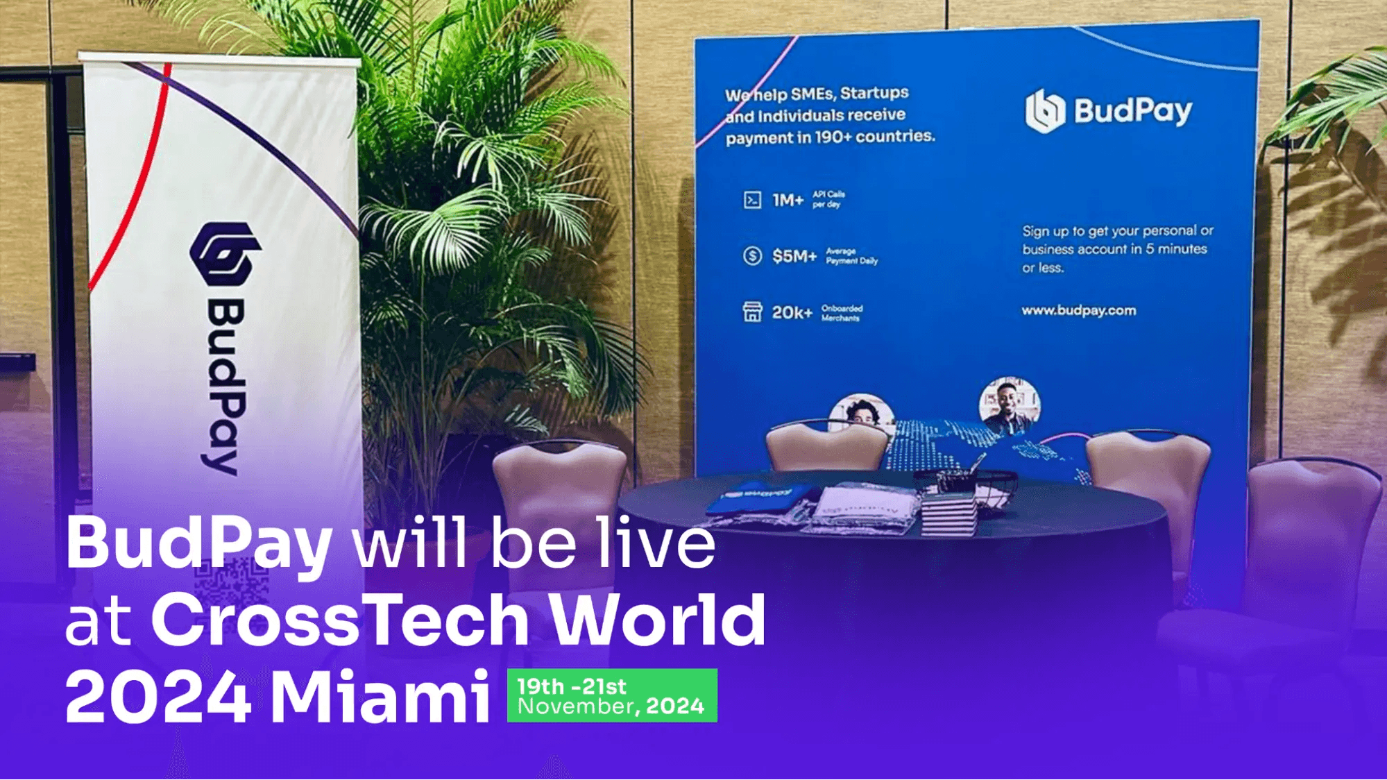 Enhancing African Payment Corridors: Team BudPay Ready for CrossTech World 2024 Miami